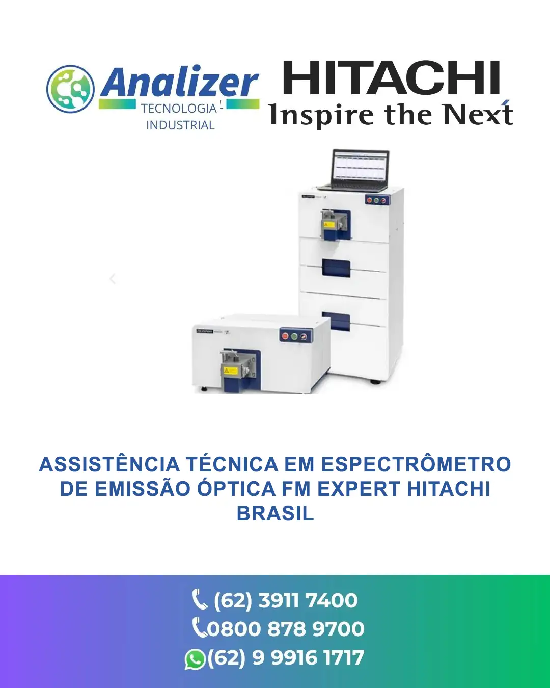 ASSISTÊNCIA TÉCNICA EM ESPECTRÔMETRO DE EMISSÃO ÓPTICA FM EXPERT HITACHI BRASIL
